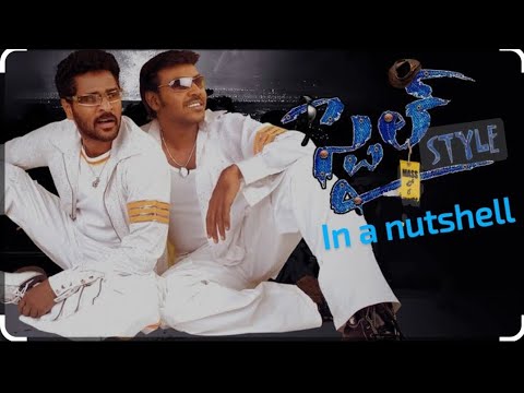 style movie in a nutshell /moviecentral/raghava lawrance/prabhudeva ...