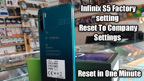 Infinix S5 Hard Reset ,Restore factory Setting,Reset Factory setting