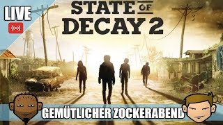 Gemütlicher Zockerabend Mit Rotmek Und Teich Titti State Of Decay 2