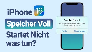 iOS 16 iPhone Speicher Voll startet nicht, was tun So tut man (Tutorial-iPhone 14)