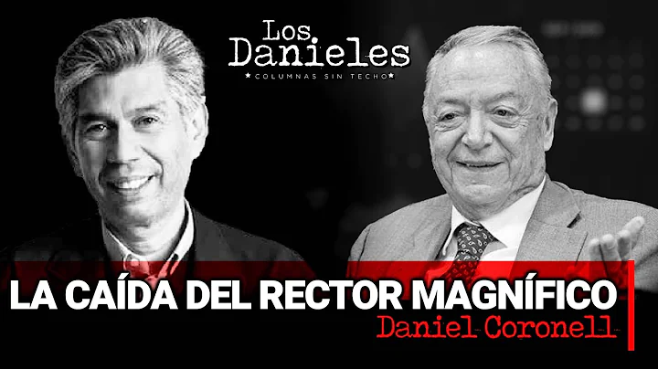 LA CADA DEL RECTOR MAGNFICO: Columna de DANIEL COR...