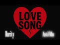 Love Song Rority Ft Anti Fl4w Love Song Rority Ft Anti Fl4w