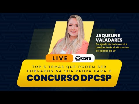 Top 5 temas que podem ser cobrados na sua prova para DPC/SP | Jacqueline Valadares