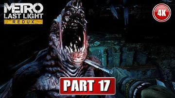 METRO LAST LIGHT REDUX - THROUGH HELL Walkthrough 4K PC Gameplay Ultra settings