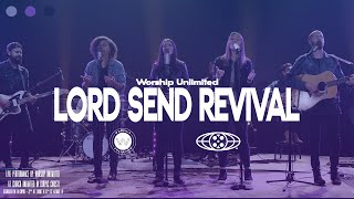 Video thumbnail of "Lord Send Revival by Hillsong Young & Free Performed by Worship Unlimited"