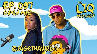LIQ PODCAST OPEN MIC EPISODE 097