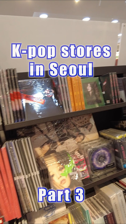 K-pop stores to check out in Seoul 🎶 Part 3