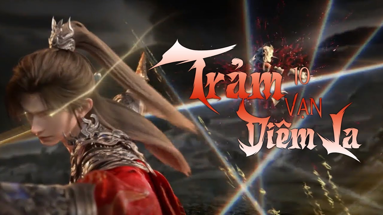 Vietsub || Trảm Mười Vạn Diêm La - Phó Tiểu Song (OST Thế Giới Hoàn Mỹ)