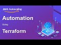 AWS Automation with Terraform | AWS ASG with Terraform  | Easy Explanation