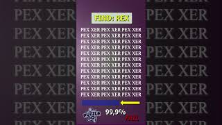 Find REX where? | Brain Teaser IQ Test #shorts #different #puzzles #opticalillusion #quiz