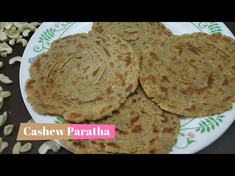 काजू पराठा की रेसिपी | Cashew Paratha Recipe | Indian Cuisine Recipes