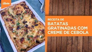 Terça na Cozinha: Proteínas vegetais - Batatas gratinadas com creme de cebola (14/05/24)