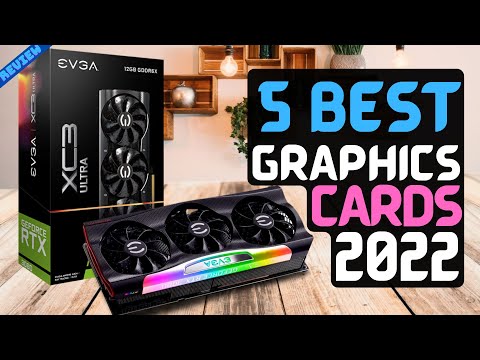 Best Graphics Card of 2022 | The 5 Best Gaming Graphics Cards Review