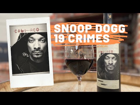 SNOOP DOGG | CALI RED | 19 CRIMES | WINE REVIEW