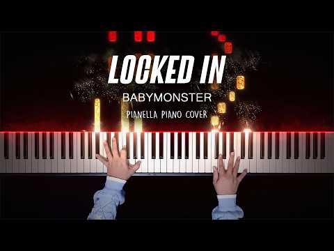 LOCKED IN (Piano Sheet) - BABYMONSTER
