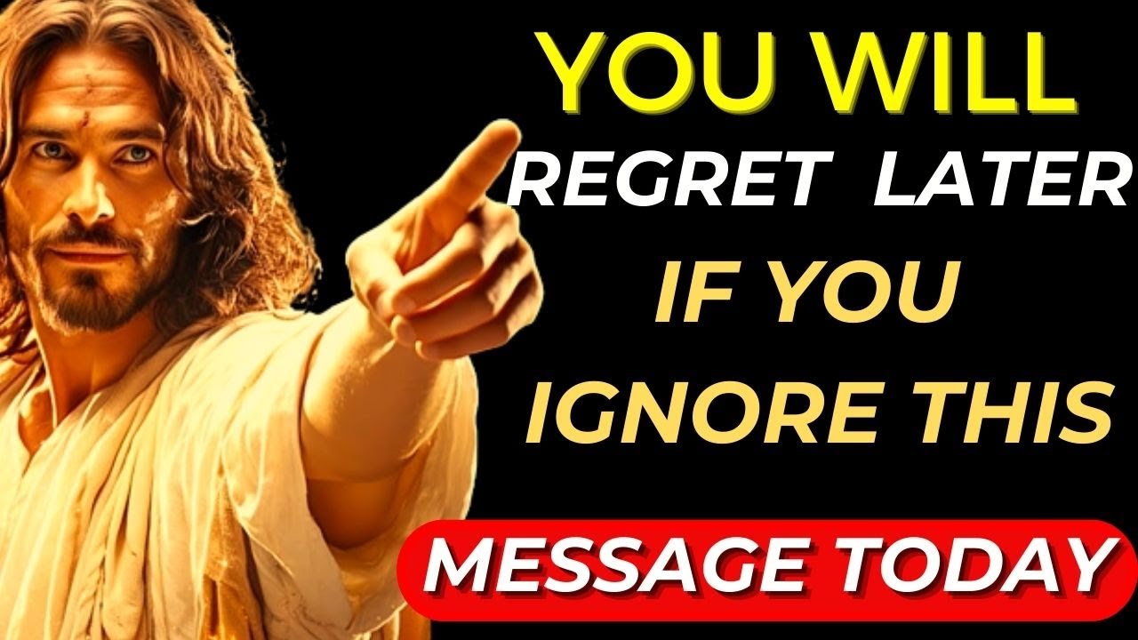 🚨YOU WILL REGRET LATER IF YOU IGNORE THIS MESSAGE TODAY. GOD'S ADVICE