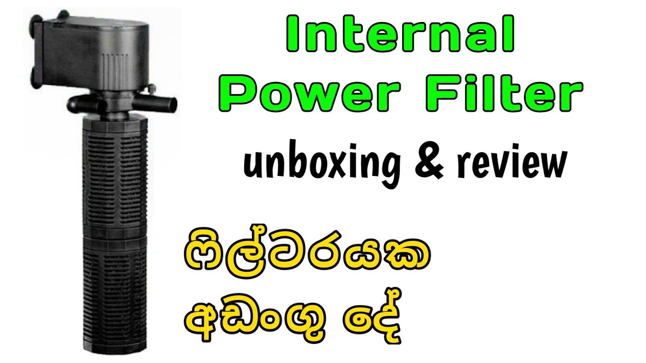 Power Filter UNBOXING & REVIEW in Sinhala | Internal Power Sponge Filter