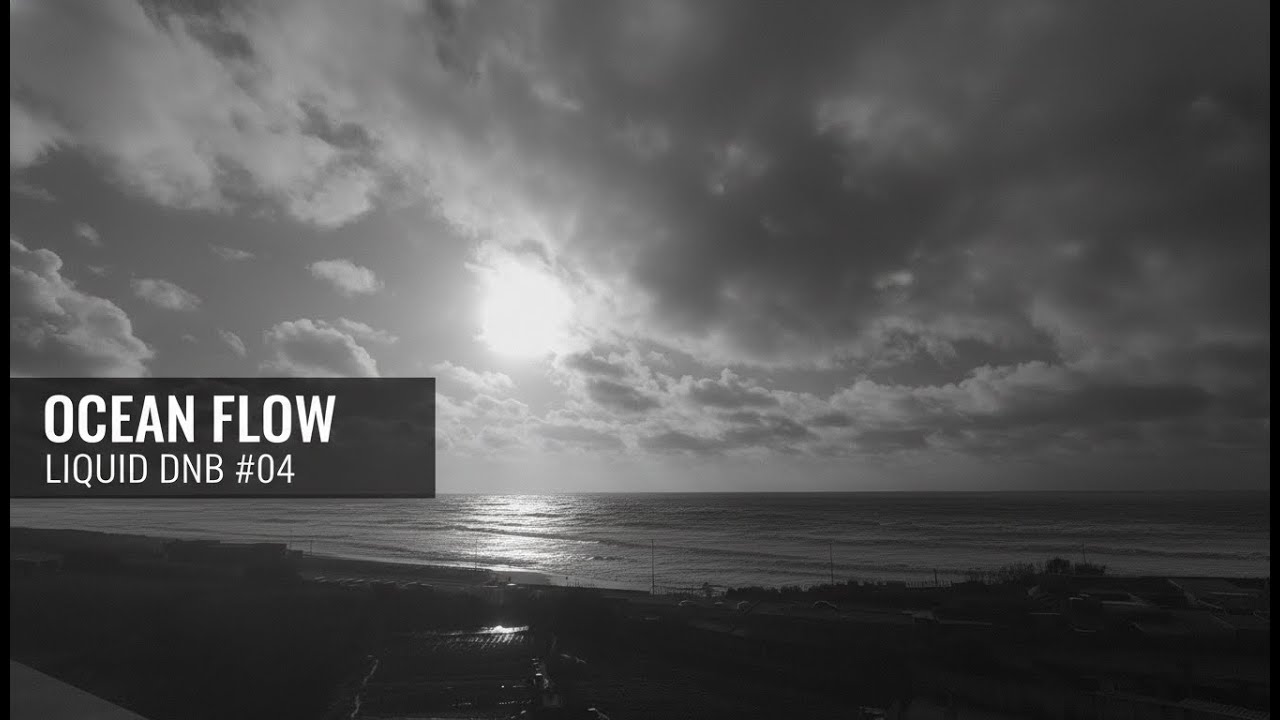 Ocean Flow: Liquid DnB Nights #04 🌊 | Deep & Atmospheric Flow (Full HD)