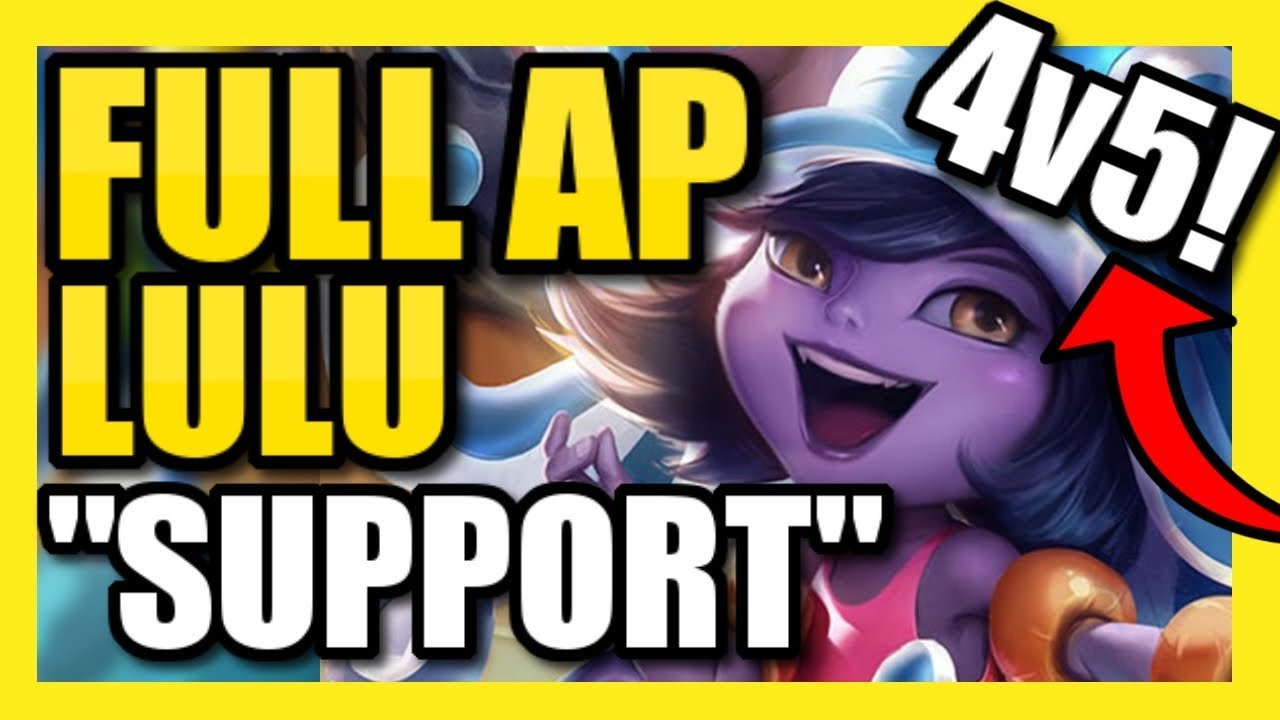 FULL AP LULU SUPPORT WINS A 4V5! DEAL 6x MORE DAMAGE THAN ADC'S