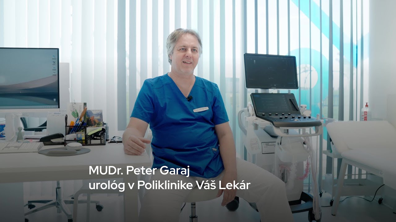Otázky a odpovede s urológom MUDr. Petrom Garajom | Poliklinika Váš Lekár
