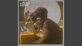 Video thumbnail of "Koko Taylor - I'd Rather Go Blind"