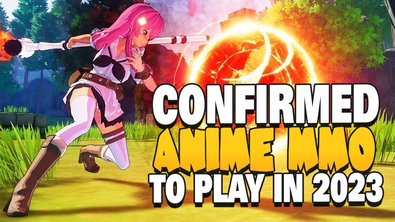 The 19 Best Anime MMORPGs In 2023 