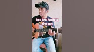 Sore Tugu Pancoran-Iwan Fals #guitar #petikangitar #iwanfals #soretugupancoran #gitar #akustik