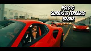 Polo G - Sorrys & Ferraris 528Hz
