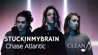 STUCKINMYBRAIN - Chase Atlantic (Clean) Resimi