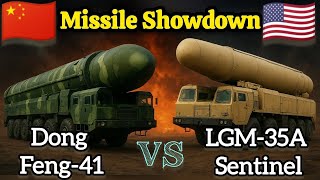 🇨🇳DF-41 vs LGM-35A Sentinel🇺🇲 | Future Missile Warfare | China vs USA