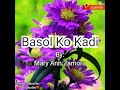 Basol Ko Kadi-Mary Ann Zamira w/ lyrics