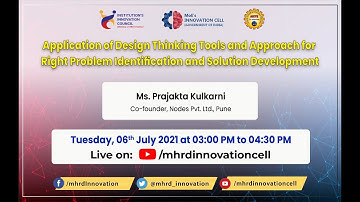 Application of Design Thinking Tools and Approach for Right Problem Identification and Solution Deve