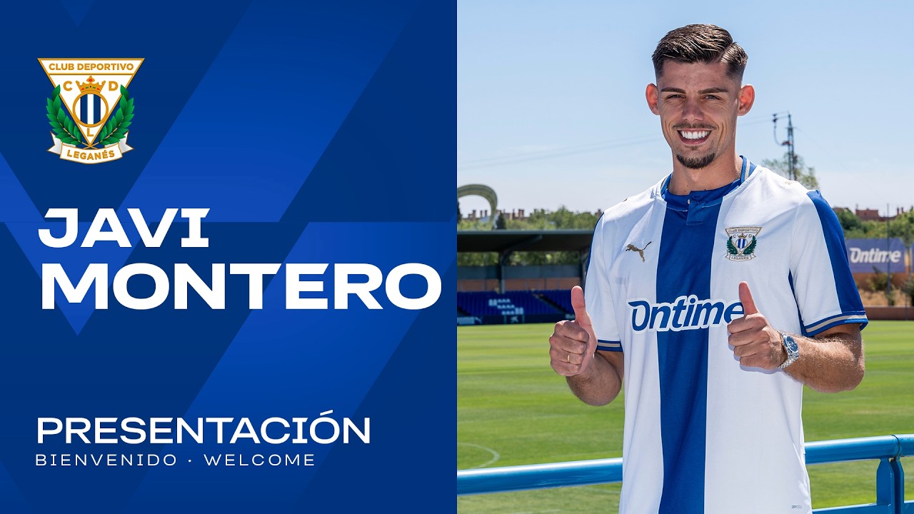 📹🎙️ Presentation of Javi Montero as the newest player for CD Leganés