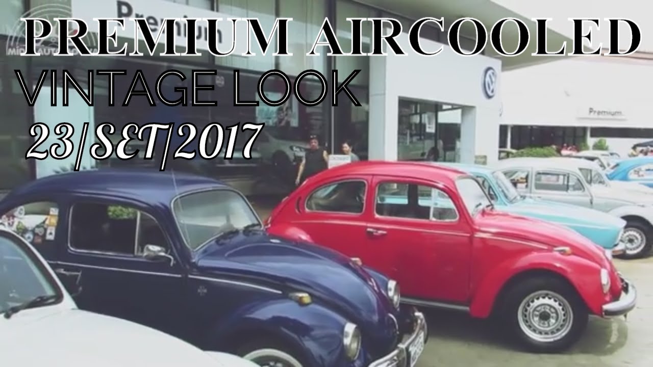 PREMIUM AIRCOOLED | VINTAGE 23SET2017 | Mídia Auto HD