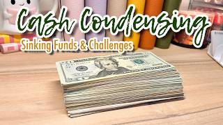 CASH CONDENSING | SINKING FUNDS + CHALLENGES | #cashenvelopes  #cashbudgeter  #cashenvelopesystem