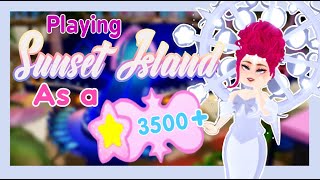 Playing SUNSET ISLAND as a level 3500+!