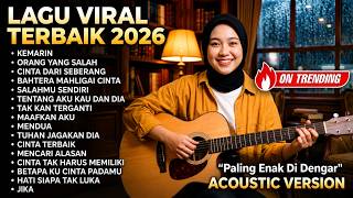 LAGU VIRAL  TIK TOK 2026 COCOK UNTUK TEMAN KERJA - MENEMANI AKTIVITAS - ATAU TEMAN BERSANTAI