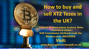 How to buy and sell XTZ Tezos in the UK?