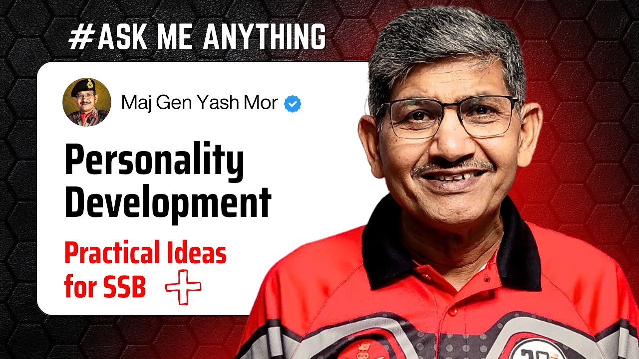 Personality Development for SSB: Practical Ideas & Officer-Like Qualities | AMA Session