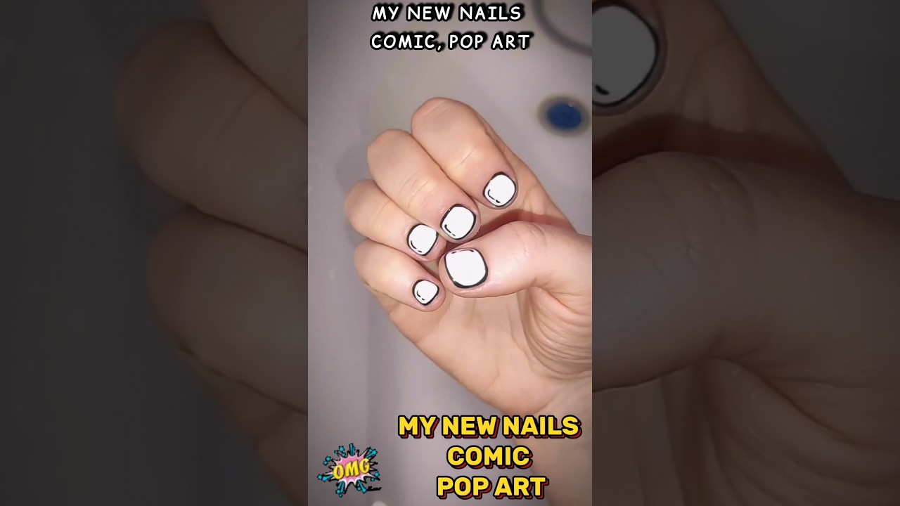 MY NEW NAILS. COMIC. POP ART. DESING. МОЙ НОВЫЙ МАНИКЮР. КОМИКС. КОМИКСЫ. СТИЛЬ ПОП АРТ. НОГТИ. WOW.