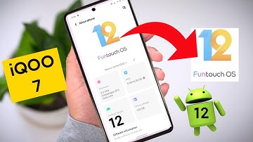 iQOO 7 FunTouch Ui 12 & Android 12 Update is Rolling out for users 💪🏻💪🏻👌😍