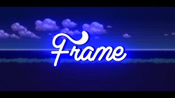 Intro for Frame - By Silvally