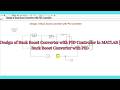 Design of Buck Boost Converter with PID Controller in MATLAB