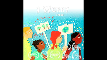 I WORRY (2020) | FREJA