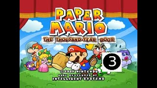 Paper Mario: The Thousand Year Door Walkthrough Part 3 (Chapter 2)