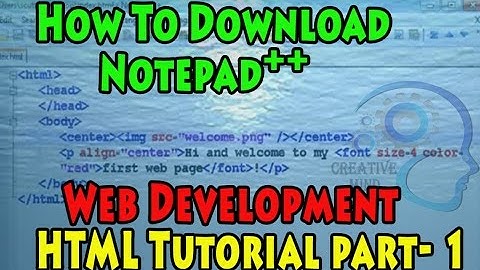 How to download Notepad++ for coading। HTML basic Bangla tutorial Part-1 For begineers