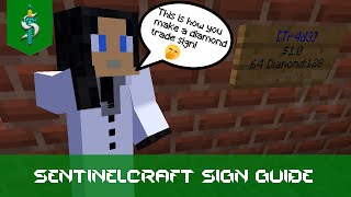 SENTINELCRAFT: Trade Sign Guide!
