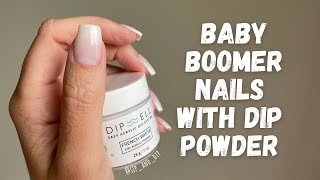 EASY Baby Boomer Nails w/ Dip Powder | Scrub Ombré & Tap Ombré | Dipwell Dip Powder Review