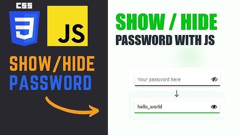 Show Hide Password | HTML CSS JS