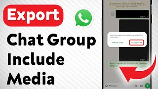 How To Export Chat Group Include Media On WhatsApp (Updated)